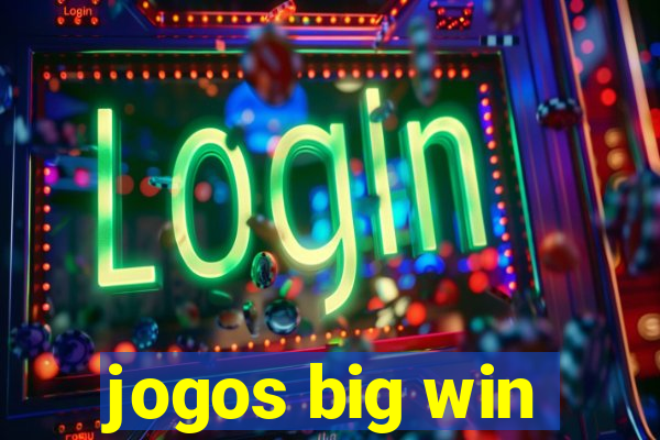 jogos big win